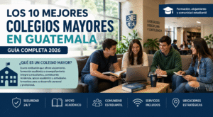 mejores-colegios-mayores-en-guatemala